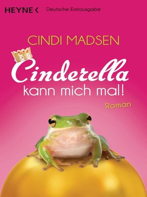 cover image of Cinderella kann mich mal!